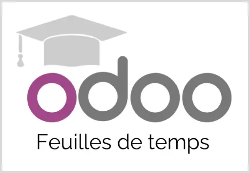 Odoo - Utilisation des feuilles de temps